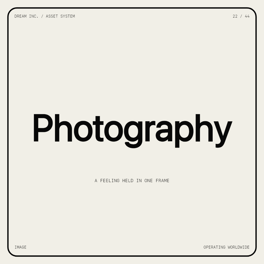 Photography Photography: A feeling held in one frame, a paper Dream Inc. creative collective brand graphic